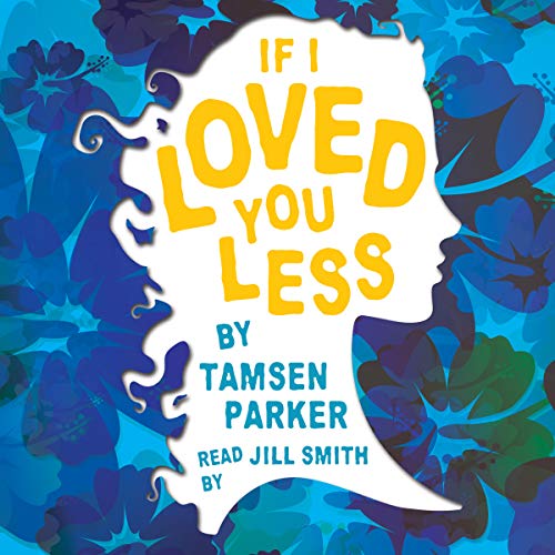 Cover of If I Loved You Less