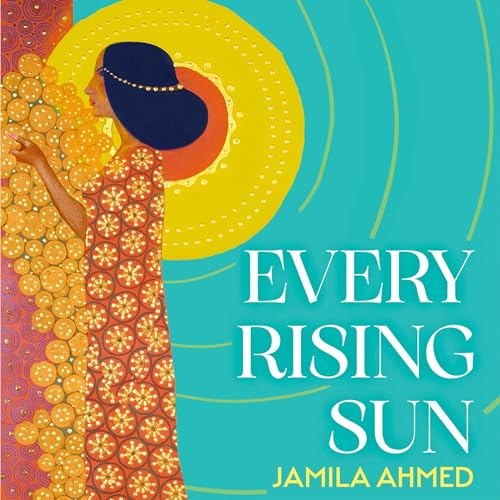 Cover of Every Rising Sun
