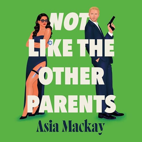 Cover of Not Like the Other Parents