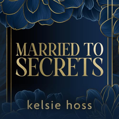 Cover of Married to Secrets