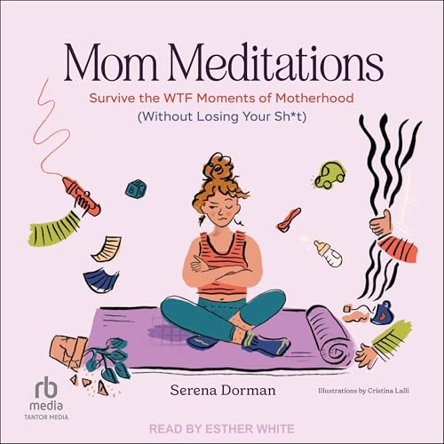 Cover of Mom Meditations