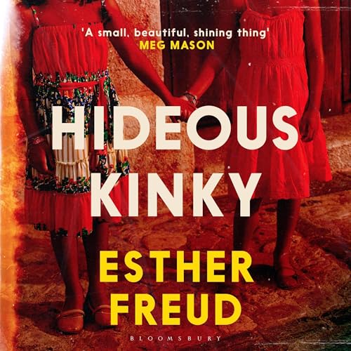 Cover of Hideous Kinky