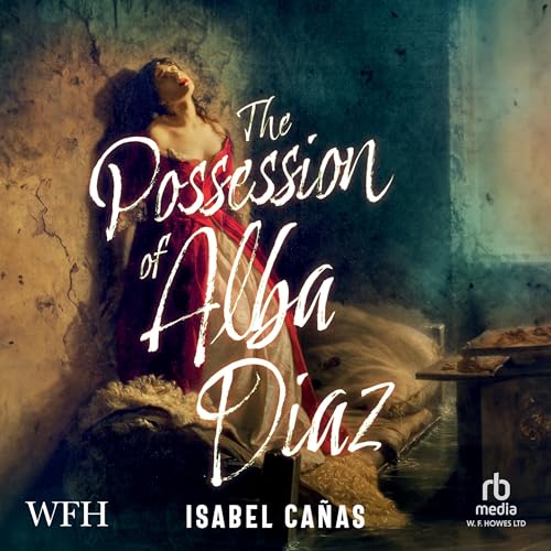 Cover of The Possession of Alba Diaz