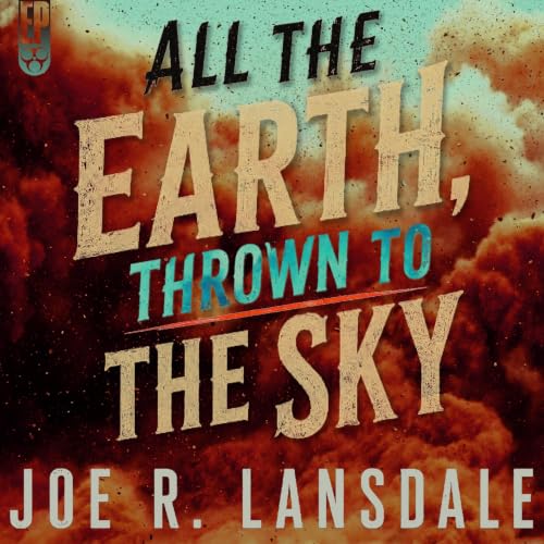 Cover of All the Earth, Thrown to the Sky