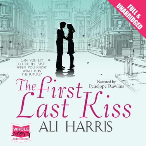 Cover of The First Last Kiss