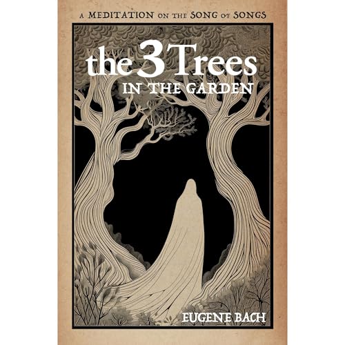 Cover of The 3 Trees in the Garden
