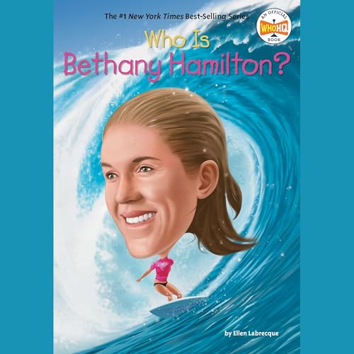 Cover of Who Is Bethany Hamilton?
