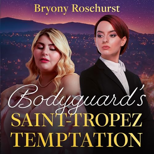 Cover of Bodyguard's Saint-Tropez Temptation