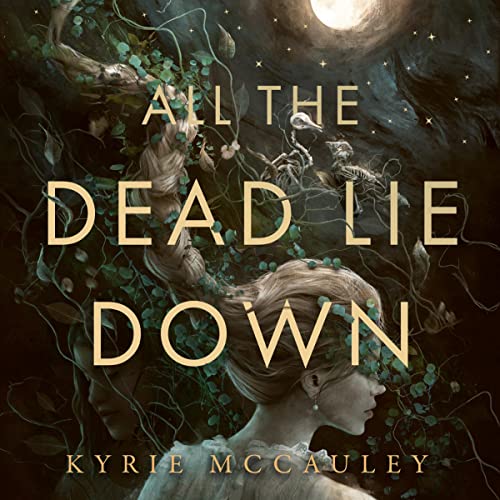 Cover of All the Dead Lie Down