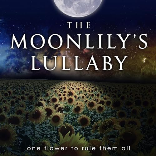 Cover of The MoonLily's Lullaby