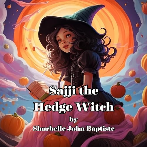 Cover of Sajji the Hedge Witch