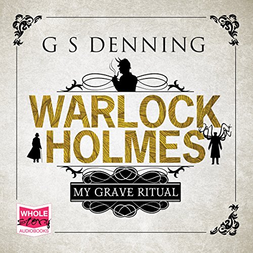 Cover of Warlock Holmes: My Grave Ritual
