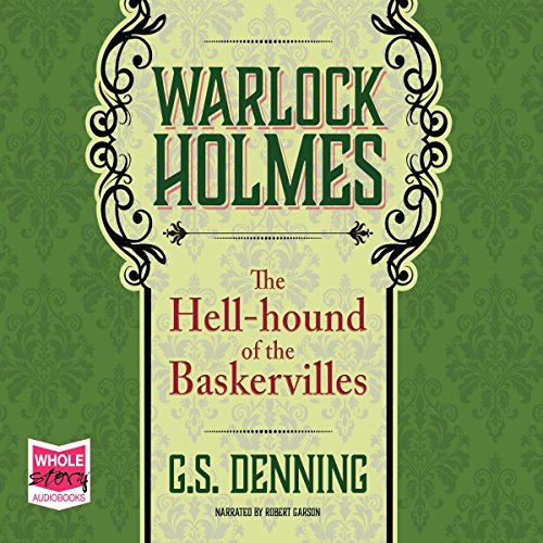 Cover of Warlock Holmes: The Hell-Hound of the Baskervilles