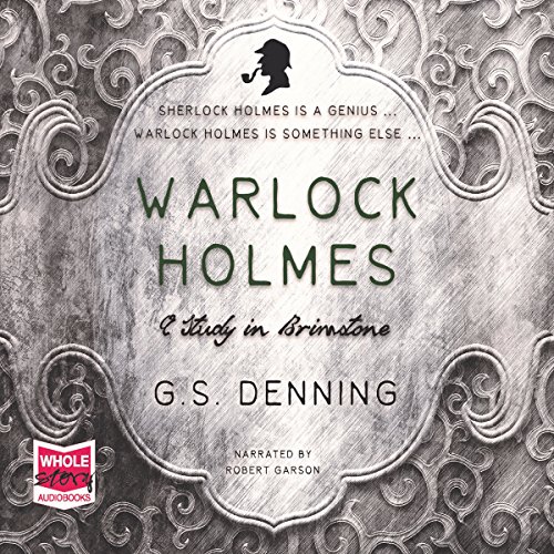Cover of Warlock Holmes: A Study in Brimstone