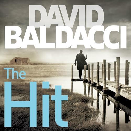 Cover of The Hit: A Will Robie Novel 2