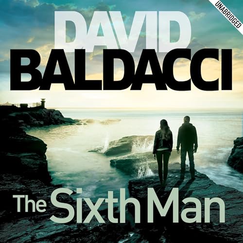 Cover of The Sixth Man: King and Maxwell Book 5