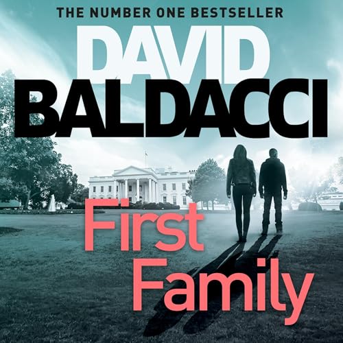 Cover of First Family: King and Maxwell Book 4