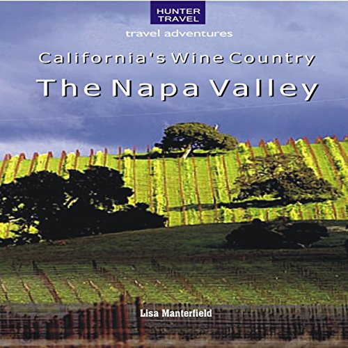 Cover of California's Wine Country: The Napa Valley
