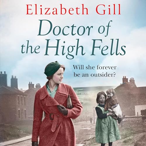 Cover of Doctor of the High Fells