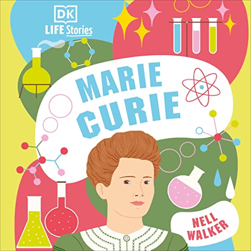 Cover of DK Life Stories: Marie Curie