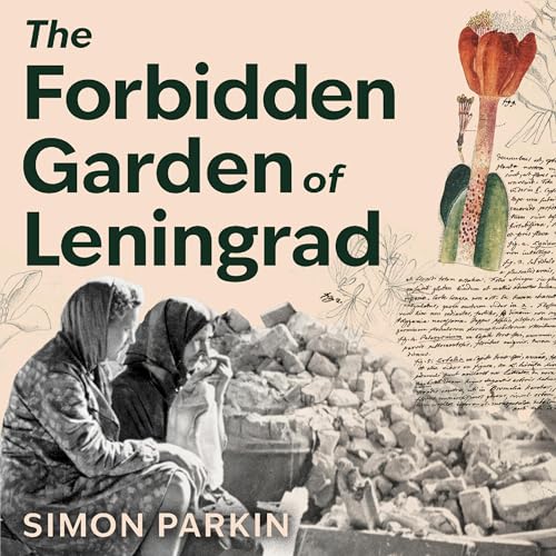Cover of The Forbidden Garden of Leningrad