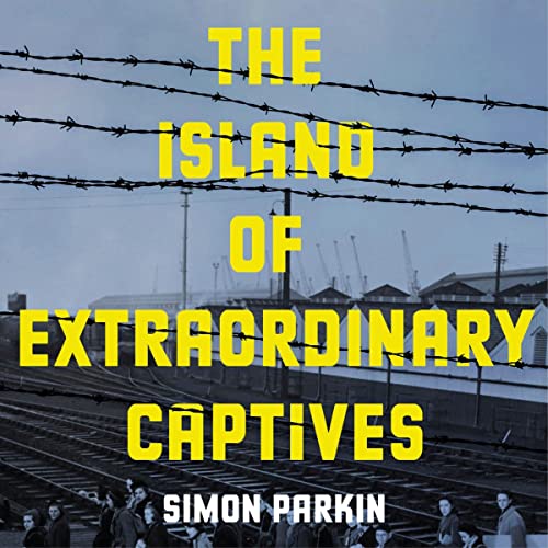 Cover of The Island of Extraordinary Captives