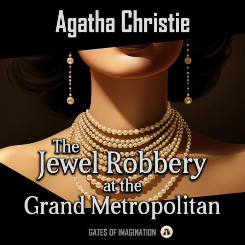 Cover of The Jewel Robbery at the Grand Metropolitan