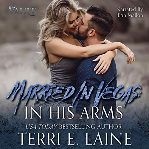 Cover of Married in Vegas: In His Arms