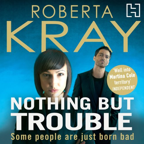 Cover of Nothing but Trouble