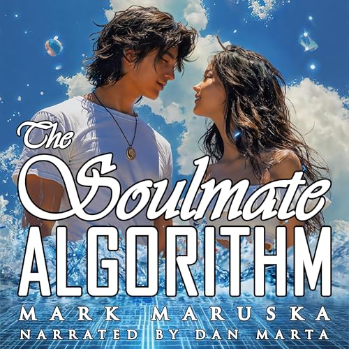 Cover of The Soulmate Algorithm