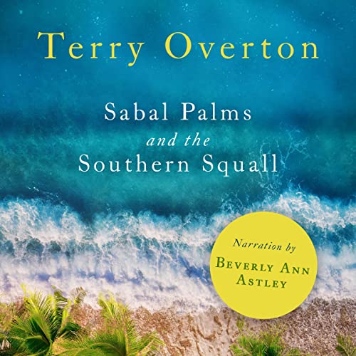 Cover of Sabal Palms and the Southern Squall