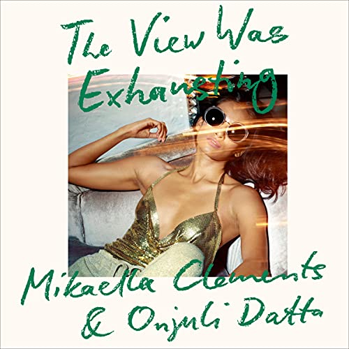 Cover of The View Was Exhausting