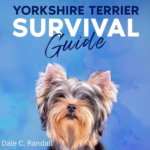 Cover of Yorkshire Terrier Survival Guide
