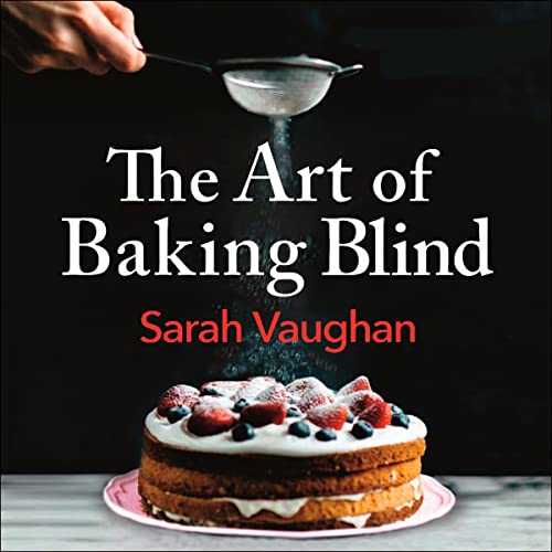 Cover of The Art of Baking Blind