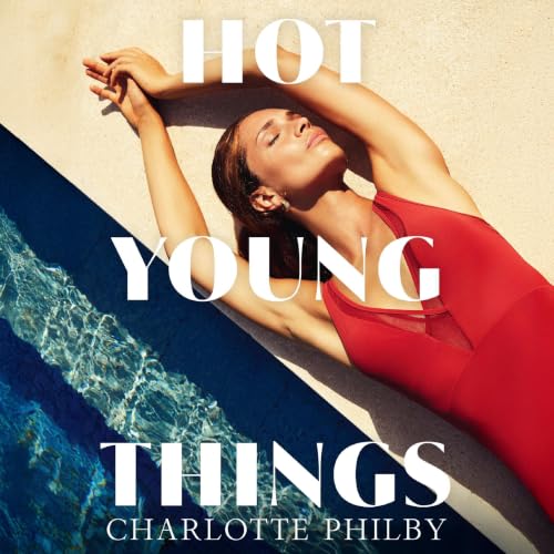 Cover of Hot Young Things