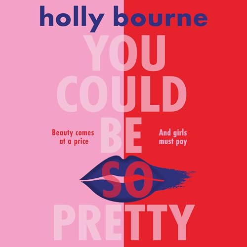 Cover of You Could Be So Pretty