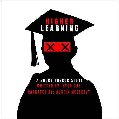 Cover of Higher Learning: A Short Horror Story