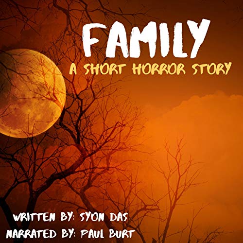 Cover of Family: A Short Horror Story