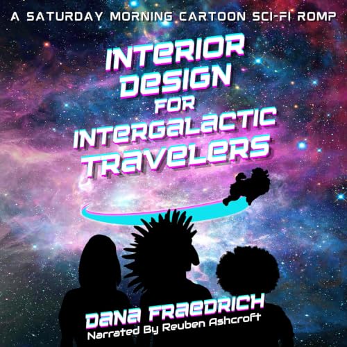Cover of Interior Design for Intergalactic Travelers