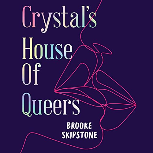 Cover of Crystal's House of Queers
