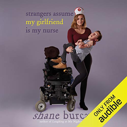 Cover of Strangers Assume My Girlfriend Is My Nurse