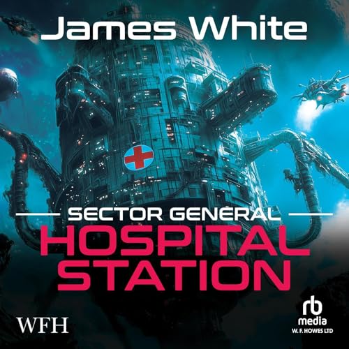 Cover of Sector General: Hospital Station