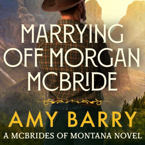 Cover of Marrying Off Morgan McBride