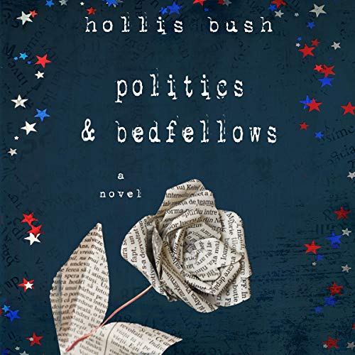 Cover of Politics & Bedfellows