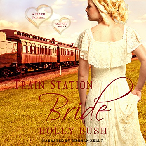Cover of Train Station Bride: Prairie Romance