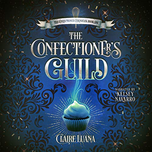Cover of The Confectioner's Guild