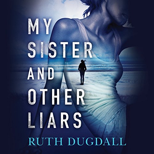 Cover of My Sister and Other Liars
