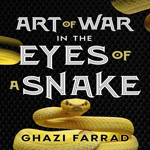 Cover of Art of War in the Eyes of a Snake