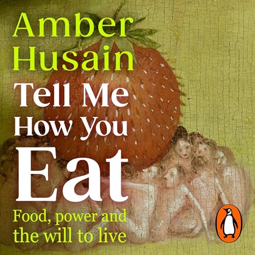 Cover of Tell Me How You Eat