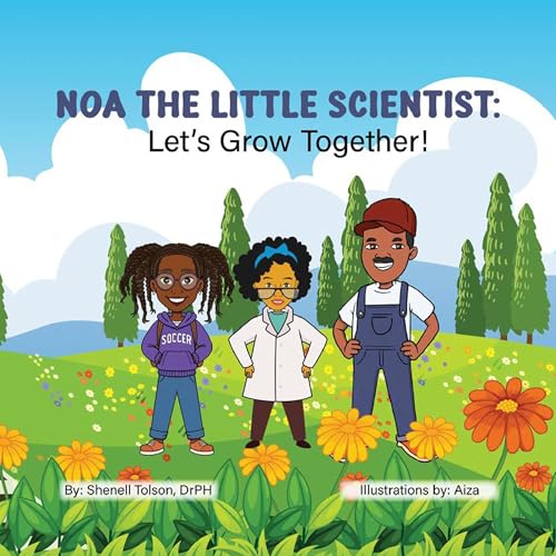 Cover of Noa the Little Scientist: Let's Grow Together